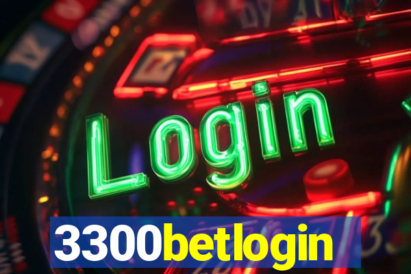 3300betlogin