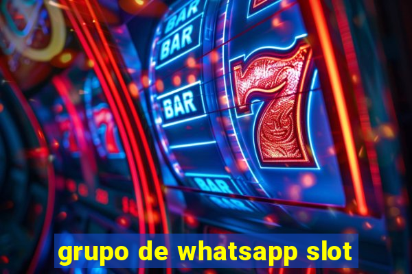 grupo de whatsapp slot