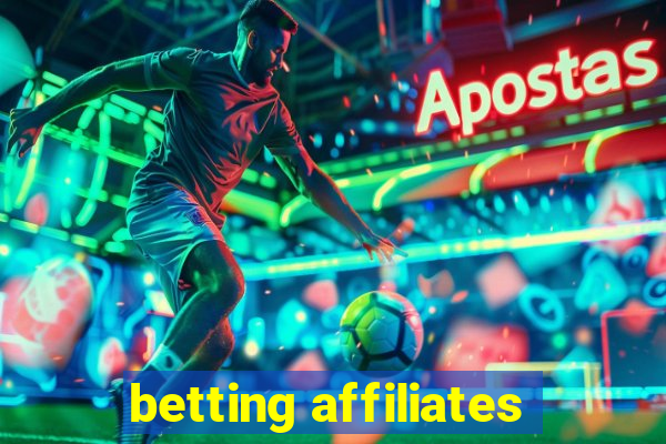 betting affiliates