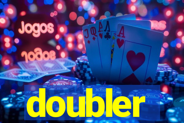 doubler