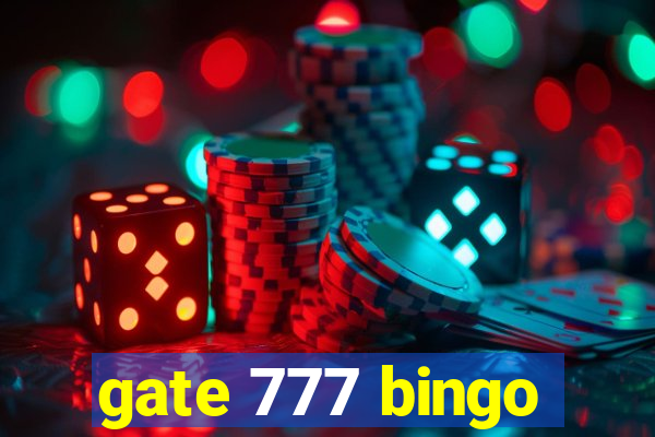 gate 777 bingo