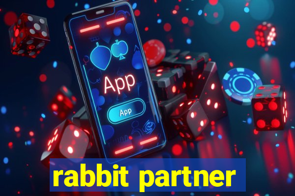 rabbit partner