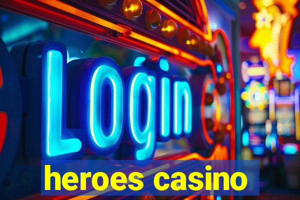 heroes casino