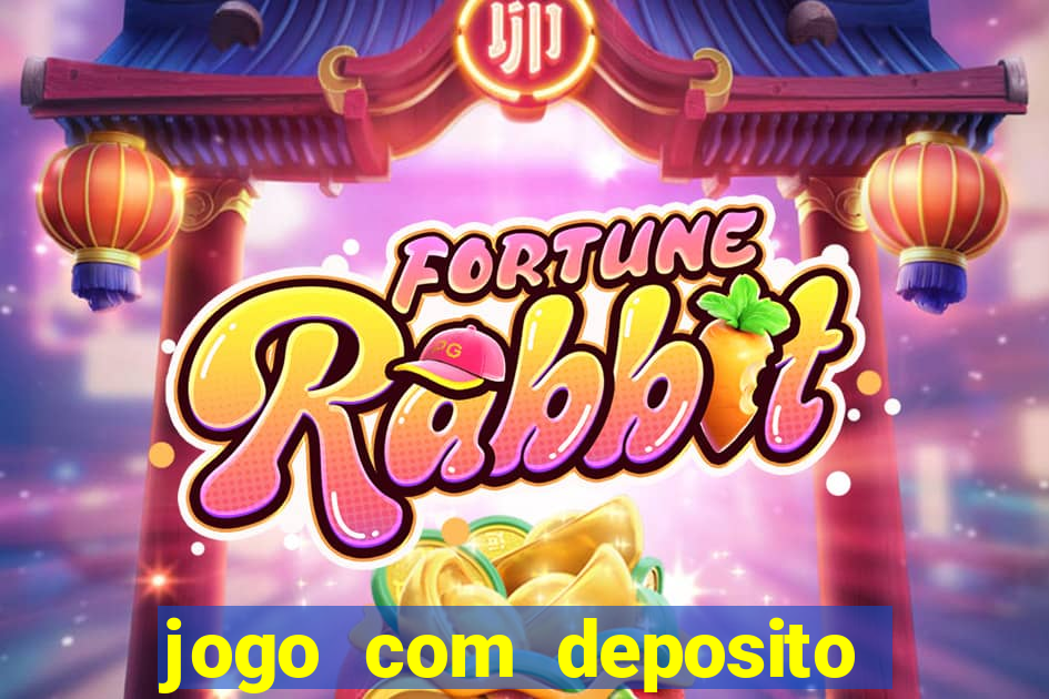 jogo com deposito de 5