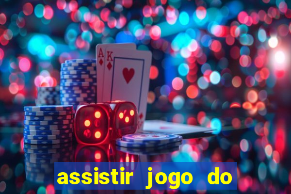 assistir jogo do flamengo ao vivo no multicanais