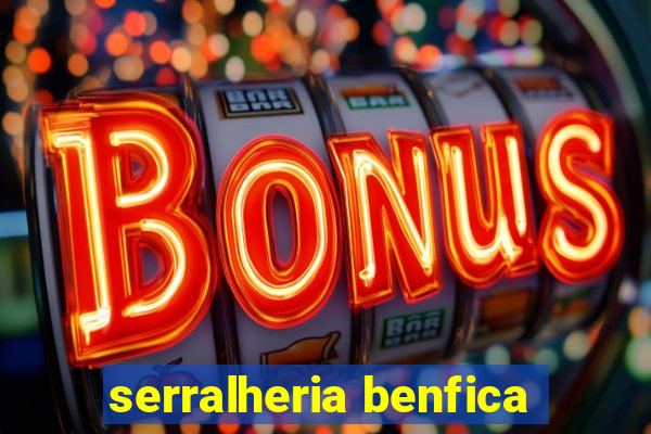 serralheria benfica