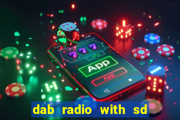 dab radio with sd card slot