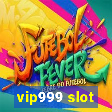 vip999 slot