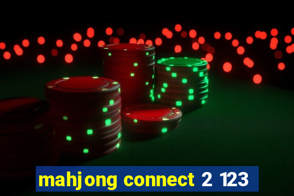 mahjong connect 2 123