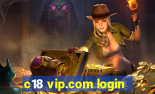 c18 vip.com login