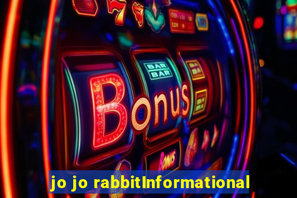 jo jo rabbitInformational