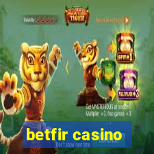 betfir casino