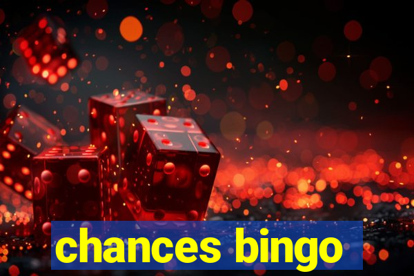 chances bingo