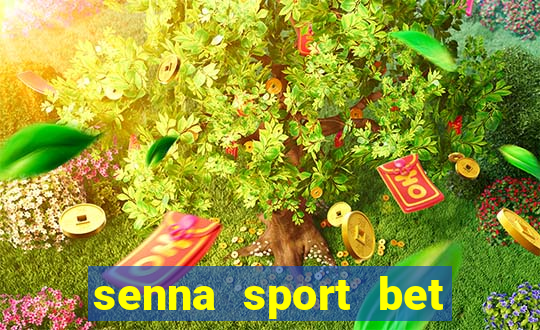 senna sport bet saque mínimo