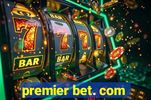 premier bet. com