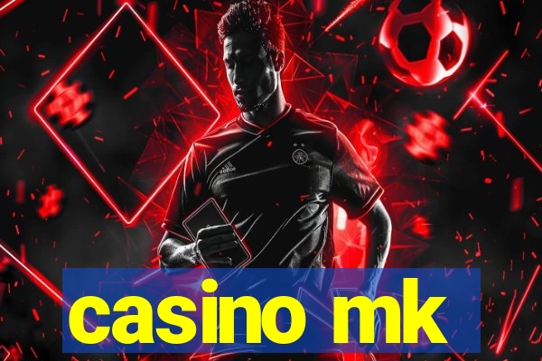 casino mk