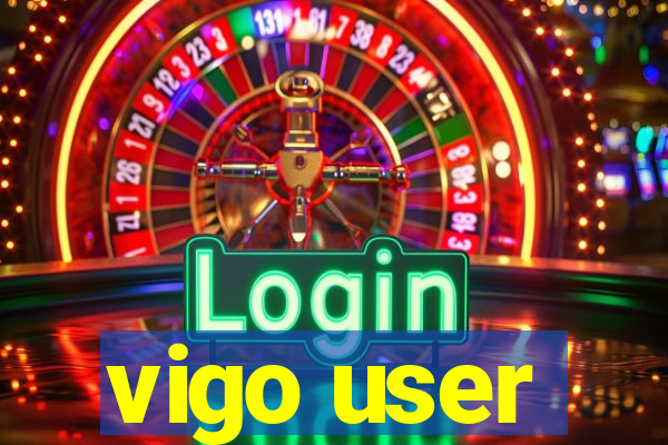 vigo user