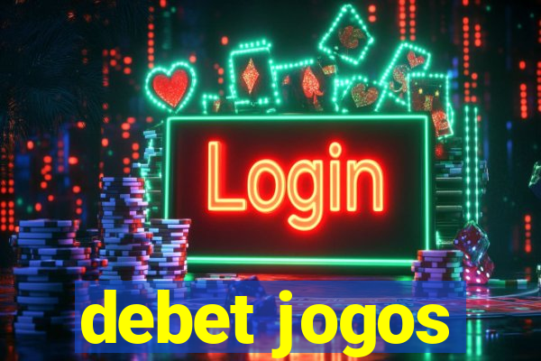 debet jogos