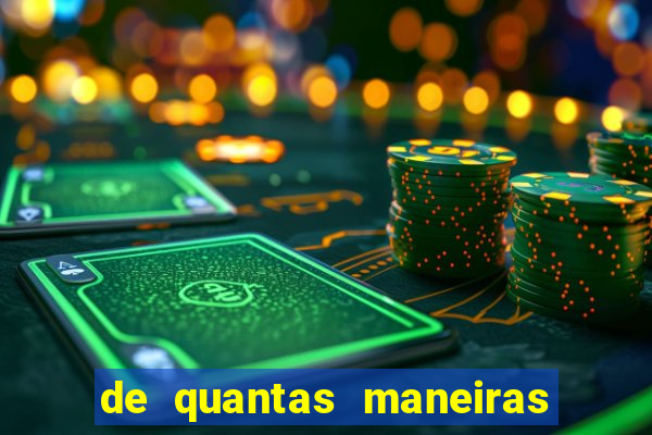 de quantas maneiras podemos extrair 4 cartas de um baralho de 52 cartas