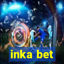 inka bet