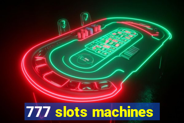 777 slots machines