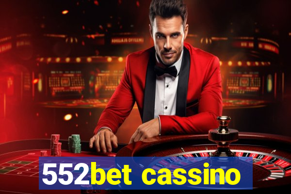 552bet cassino