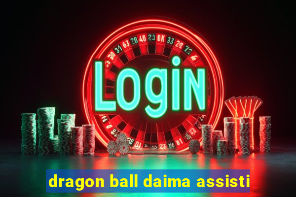 dragon ball daima assisti