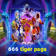 666 tiger paga