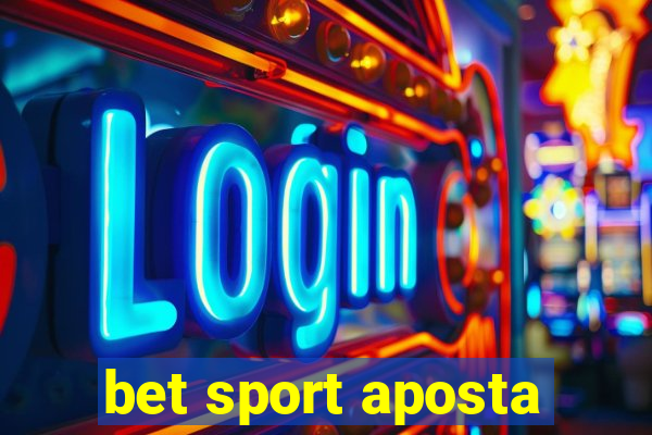 bet sport aposta