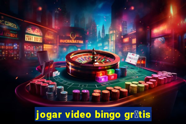 jogar video bingo gr谩tis