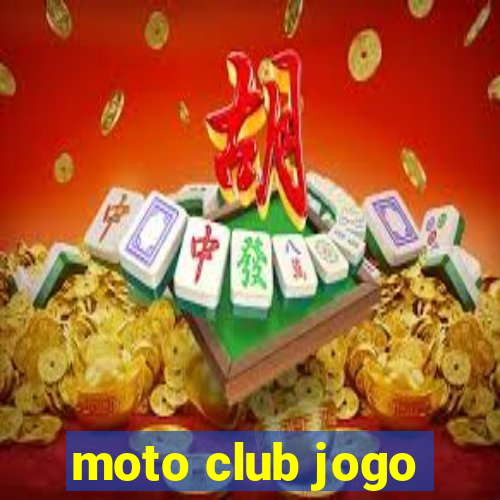 moto club jogo