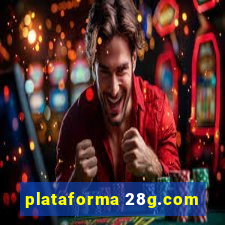 plataforma 28g.com