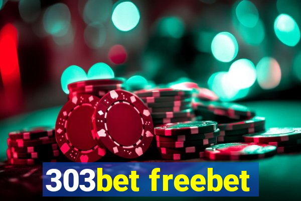 303bet freebet