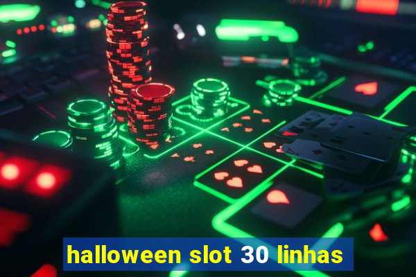 halloween slot 30 linhas