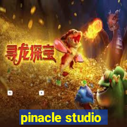 pinacle studio