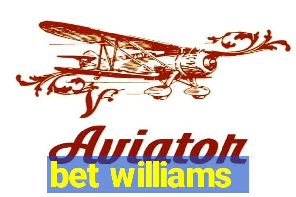 bet williams