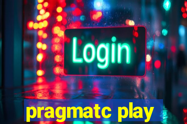 pragmatc play