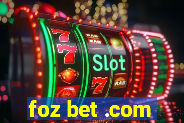 foz bet .com