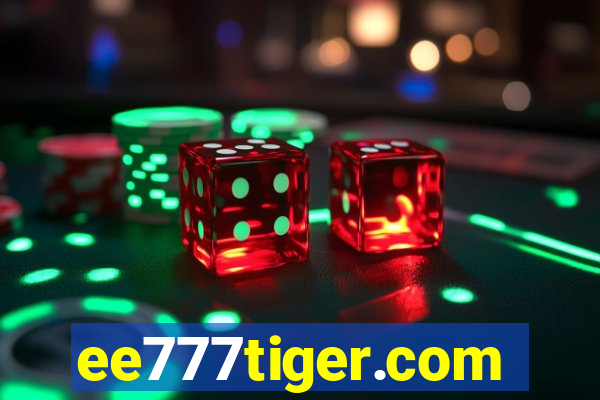 ee777tiger.com