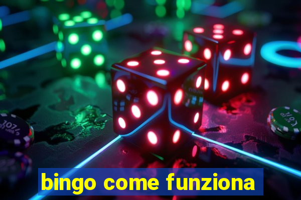 bingo come funziona