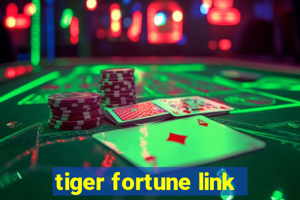 tiger fortune link