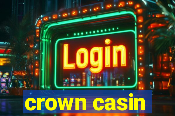 crown casin