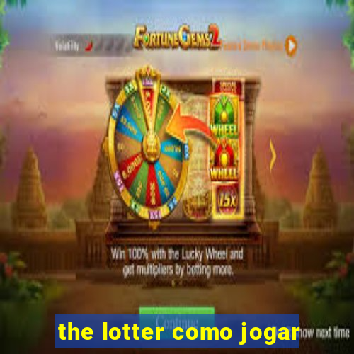 the lotter como jogar