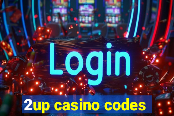 2up casino codes