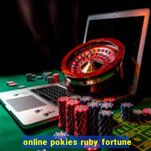 online pokies ruby fortune