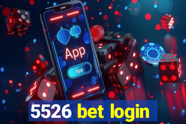 5526 bet login