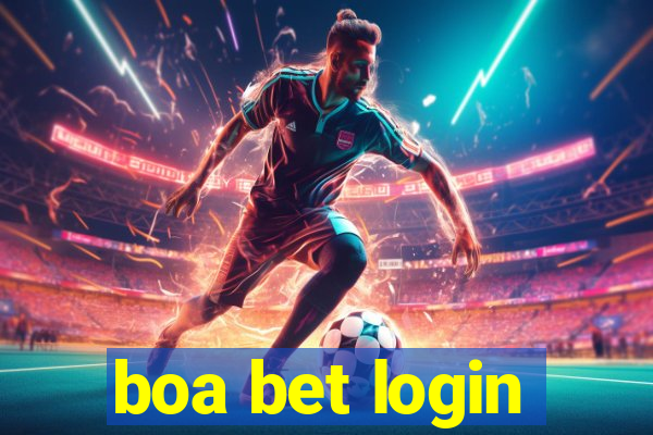 boa bet login