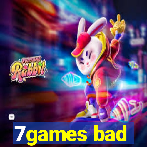 7games bad