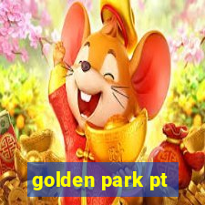 golden park pt