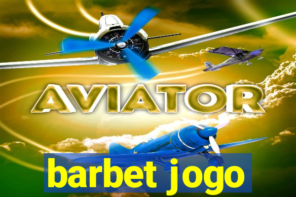 barbet jogo